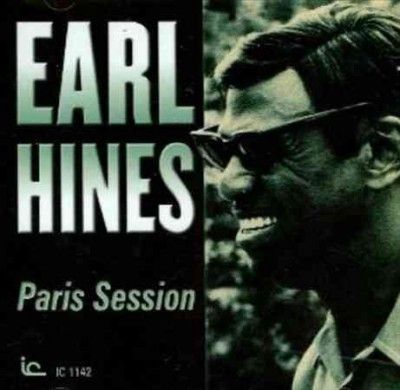 Earl Hines - Paris Session (CD)