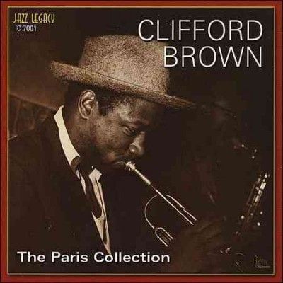 Clifford Brown - Paris Collection Vol 1 (CD)