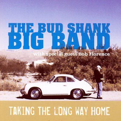 Bud Shank Big Band - Taking The Long Way Home (CD)