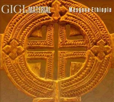 Gigi - Mesgana Ethiopia (CD)