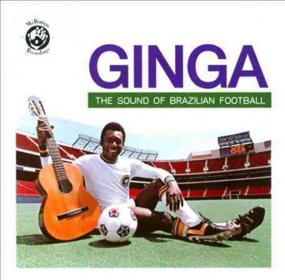Various - Ginga: Sound Of Brazilian Football (CD)