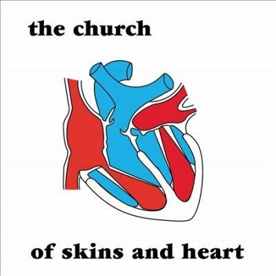 Church - Of Skins &amp; Heart (CD)