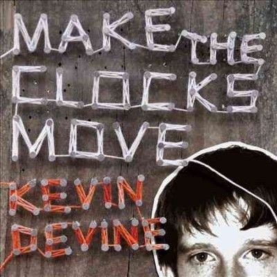 Kevin Devine - Make The Clocks Move (CD)