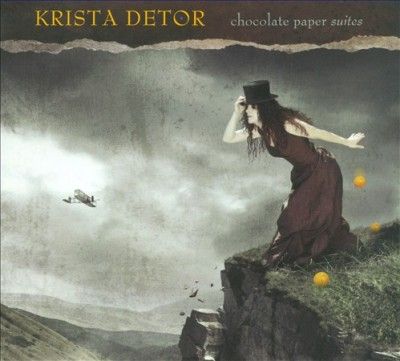 Krista Detor - Chocolate Paper Suites (CD)