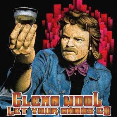 Glenn Wool - Let Your Hands Go (CD)