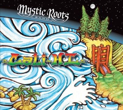 Mystic Roots Band - Cali Hi (CD)