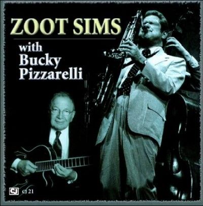 Zoot Sims - Zoot Sims With Bucky Pizzare (CD)