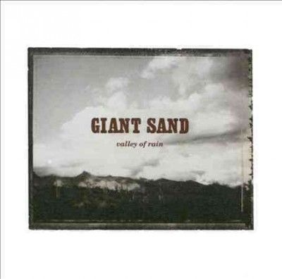 Giant Sand - Valley Of Rain (CD)