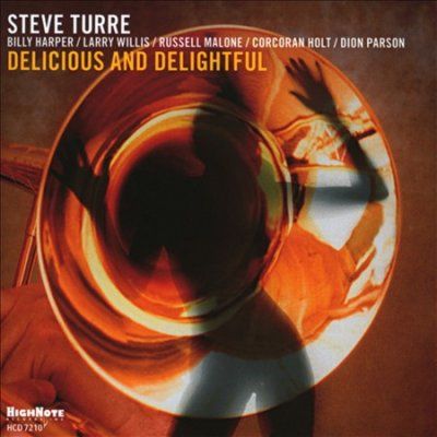 Steve Turre - Delicious And Delightful (CD)