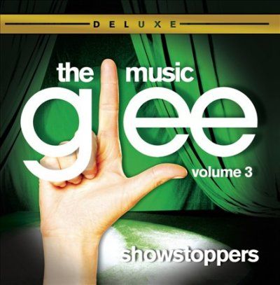 Glee Cast - Glee: Music Volume 3 Showstoppers (ost (CD)