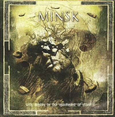 Minsk - With Echoes In The Movement Of Stone (CD)