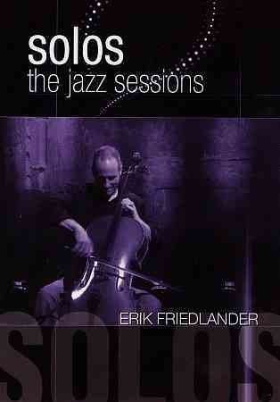 Jazz Sessions: Erik Friedlander(DVD)