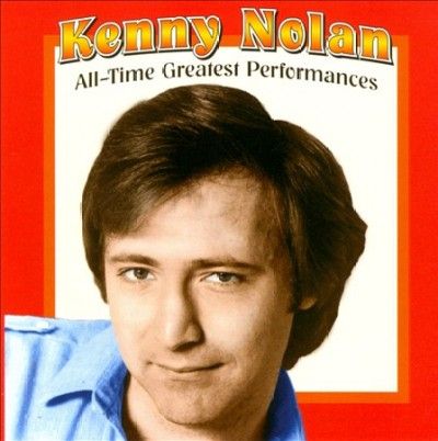 Kenny Nolan - All Time Greatest Performances (CD)