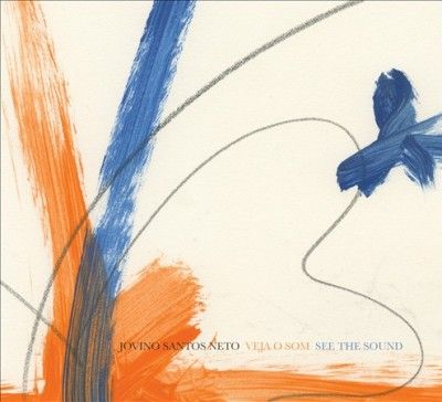 Jovino Santos Neto - Veja O Som (see The Sound) (CD)