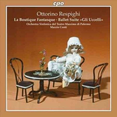 Teatro Massimo - Respighi: La Boutique Fantasque Suite (CD)