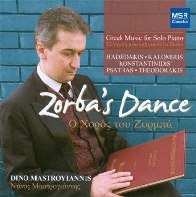 Dino Mastoyiannis - Zorba's Dance: Greek Music For Solo Pi (CD)