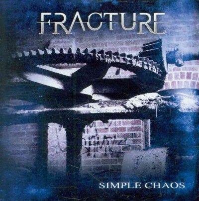 Fracture - Simple Chaos (CD)