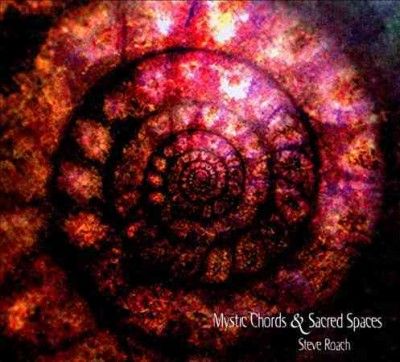 Steve Roach - Pt 2 Mystic Chords &amp; Sacred Spaces (CD)