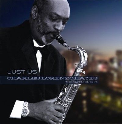 Charles Loren Hayes - Just Us (CD)