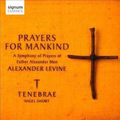 Tenebrae Choir - Levine: Prayers For Mankind (CD)