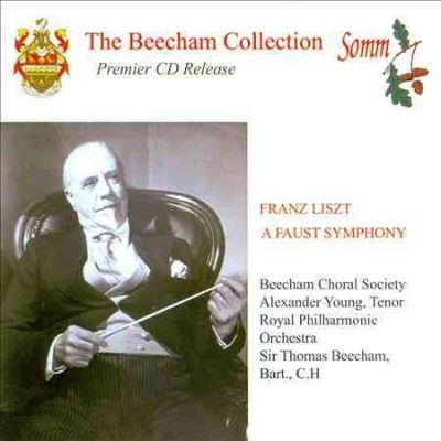 Beecham Choral Socie - Liszt: Faust Symphony (CD)