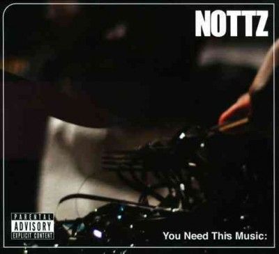 Nottz - You Need This Music (CD)