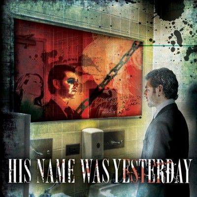His Name Was Yesterday - (Import CD)