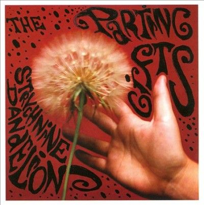 Parting Gifts - Strychnine Dandelions (CD)