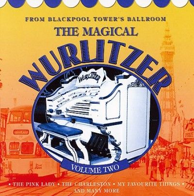 Artist Not Provided - Magical Wurlitzer Vol 2 (CD)
