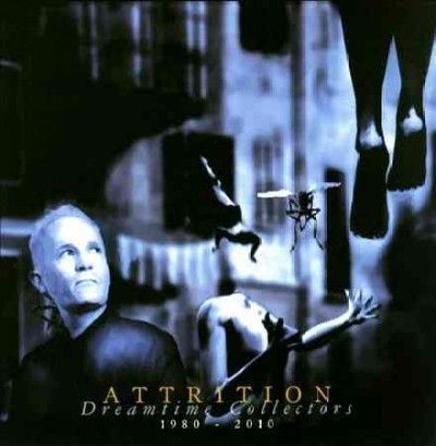 Attrition - Dreamtime Collectors (CD)