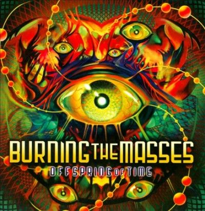 Burning The Masses - Offspring Of Time (CD)