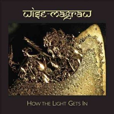 Dean Magraw - How The Light Gets In (CD)