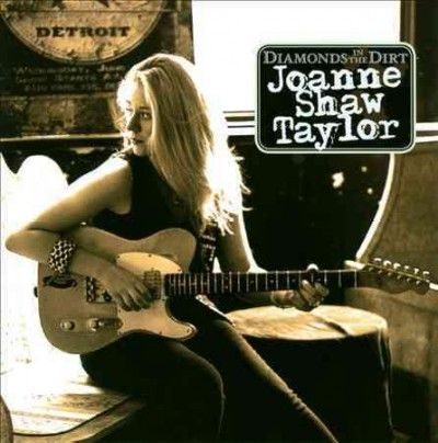 Joanne Shaw Taylor - Diamonds In The Dirt (CD)