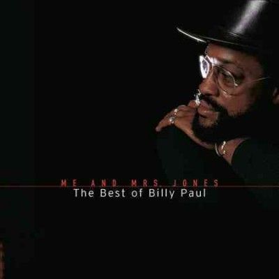 Billy Paul - Me &amp; Mrs. Jones: Best Of Billy Paul (CD)