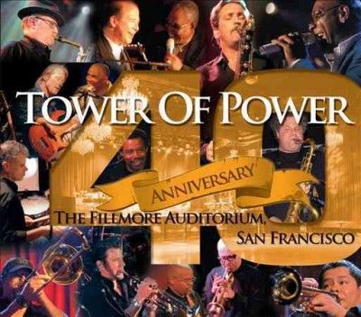 Tower Of Power - 40th Anniversary (CD)