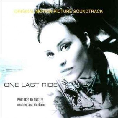 Josh Abrahams - One Last Ride (ost) (CD)