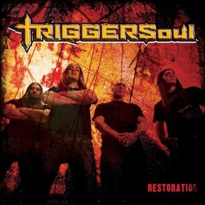 Triggersoul - Restoration (CD)