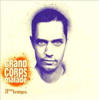 Grand Corps Malade - 3eme Temps (CD)