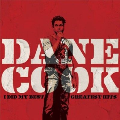 Dane Cook - I Did My Best: Greatest Hits (CD)
