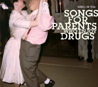 Hamell On Trial - Songs For Parents Who Enjoy Drugs (CD)