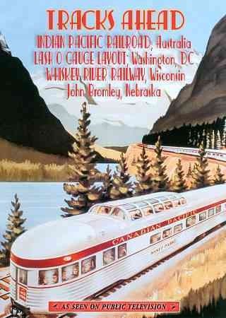 Tracks Ahead:Indian Pacific Railroad - (Region 1 Import DVD)
