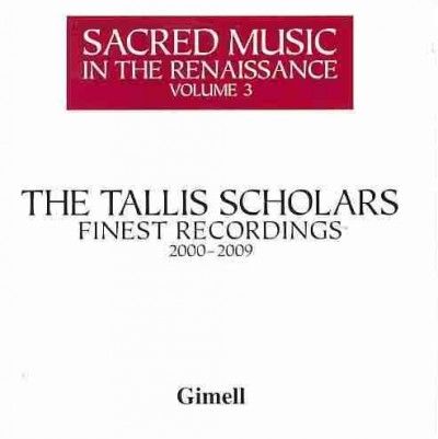 Tallis Scholars - Sacred Music In The Renaissance Vol 3 (CD)