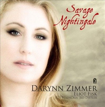 Darynn Zimmer - Darynn Zimmer: Savage Nightingale (CD)