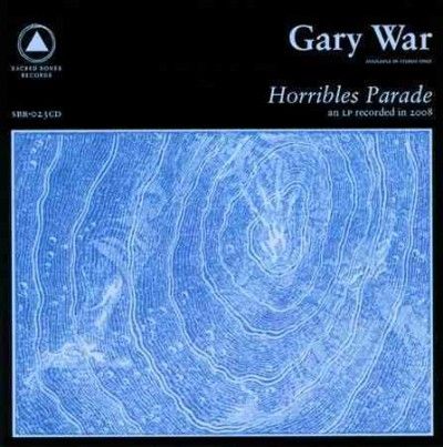 Gary War - Horribles Parade (CD)
