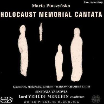 Sinfonia Varsovia Or - Ptaszynska: Holocaust Memorial Cantata (CD)