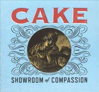 Cake - Showroom Of Compassion (CD)