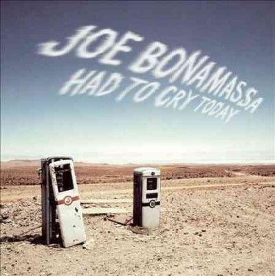 Joe Bonamassa - Had To Cry Today (CD)