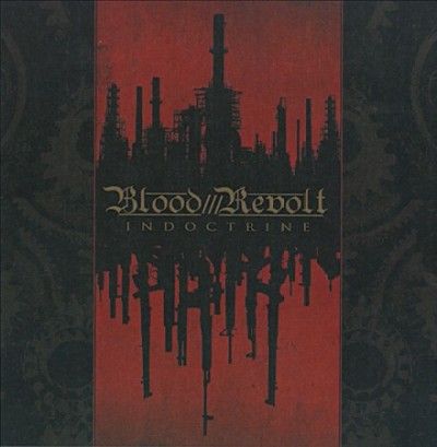 Blood Revolt - Indoctrine (CD)
