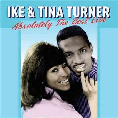 Ike Turner - Absolutely The Best: Live (CD)