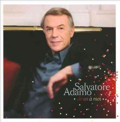 Salvatore Adamo - De Toi A Moi (CD)